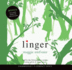 Linger