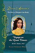 Voyage on the Great Titanic