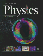 Holt McDougal Physics: Student Edition 2012