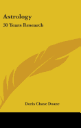 Astrology: 30 Years Research