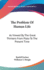 The Problem of Human Life: As Viewed by the Great Thinkers from Plato to the Present Time