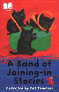 A Band of Joining-In Stories