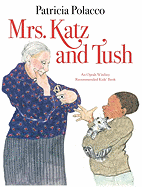 Mrs. Katz and Tush