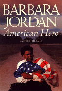 Barbara Jordan: American Hero