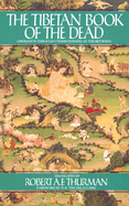 The Tibetan book of the dead.