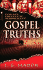 Gospel Truths