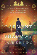 Garment of Shadows: A Novel of Suspense Featuring Mary Russell and Sherlock Holmes