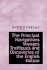 The Principal Navigations Voyages Traffiques and Discoveries of the English Nation