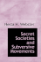 Secret Societies and Subversive Movements