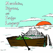 Mountains, Pilgrims, and Foreign Language