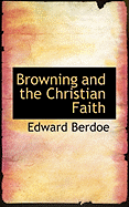 Browning and the Christian Faith