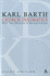 Church Dogmatics, Volume 27: The Doctrine of Reconciliation, Volume IV.3.1 (69)