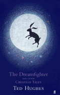 The Dreamfighter and Other Creation Tales