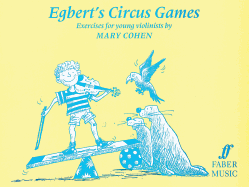 ISBN 9780571511891 product image for Egbert's Circus Games: (Solo Violin) | upcitemdb.com