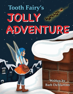 tooth fairys jolly adventure