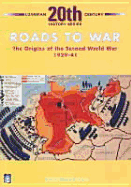 ISBN 9780582343443 product image for Roads to War: The Origins of the Second World War, 1924-1941 | upcitemdb.com