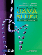 Database Systems: AND Objects First with Java, a Practical Introduction Using BlueJ: A Practical Approach to Design, Implementation and Management