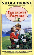 Yesterday's promises