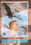 Foster's War