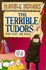 The Terrible Tudors