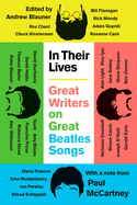 ISBN 9780593473962 product image for in their lives great writers on great beatles songs | upcitemdb.com