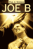 Joe B [Paperback] By Newman, Paul a.