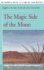 The Magic Side of the Moon