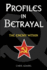 Profiles in Betrayal: The Enemy Within
