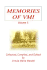 Memories of VMI: Volume II