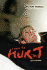 I Have to Hurt You: 2nd Edition