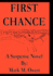 First Chance: A Suspense Novel