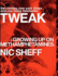 Tweak: Growing Up on Methamphetamines
