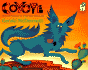 Coyote: Un Cuento Folklsrico del Sudoeste de Estados Unidos