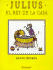 Julius el Rey de la Casa / Julius, the Baby of the World