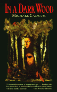 In a Dark Wood