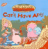 Can't Have Ants
