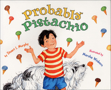 Probably Pistachio: Probability