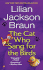 The Cat Who Sang for the Birds