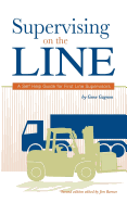 supervising on the line a self help guide for first line supervisors