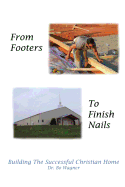 ISBN 9780615489544 product image for from footers to finish nails | upcitemdb.com