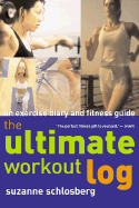 ultimate workout log an exercise diary and fitness guide