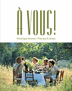 A Vous!: The Global French Experience