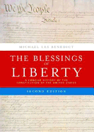 The Blessings of Liberty: A Concise History of the Constitution of the United States