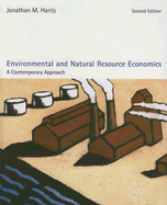 Environmental and Natural Resource Economics: A Contemporary Approach