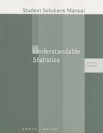 Understandable Statistics Student Solutions Manual