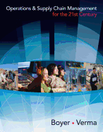Operations & Supply Chain Management for the 21st Century