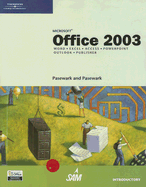 Microsoft Office 2003: Introductory Course