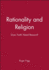 Rationality and Religion: Does Faith Need Reason
