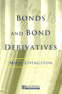 Bonds and Bond Derivatives