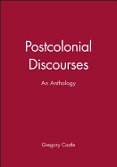 postcolonial discourses an anthology
